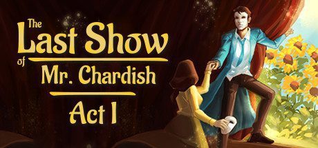查迪什的奇幻之旅/The Last Show of Mr. Chardish