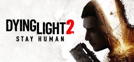 消逝的光芒2人与仁之战/Dying Light 2 Reloaded Edition -(v1.21.0终极版整合全DLC)