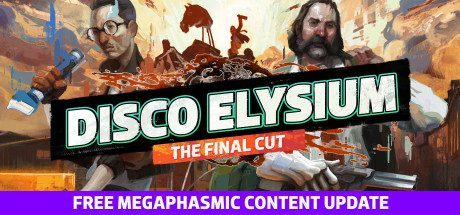 极乐迪斯科/Disco Elysium(最终剪辑版-V20210421)