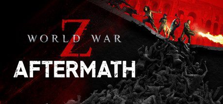僵尸世界大战:劫后余生/ World War Z: Aftermath(v2.36全DLC最新罪恶之城启示录)
