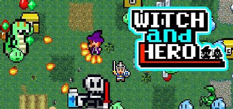 魔女与勇者/Witch and Hero
