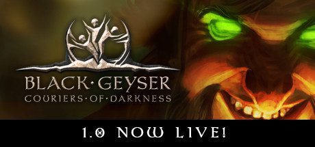 黑色间歇泉:黑暗的信使/Black Geyser: Couriers of Darkness -(v1.2.54)