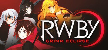 RWBY:戮兽之蚀/RWBY Grimm Eclipse