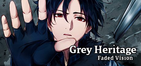 灰色遗产:预言褪色/Grey Heritage: Faded Vision -(Build.10085617)