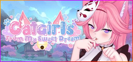 我甜蜜的梦中的猫女 / Catgirls From My Sweet Dream -（Build.10668217-新女孩）