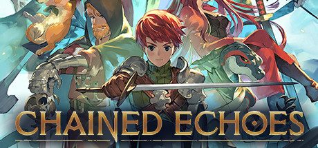 连锁回声/Chained Echoes -(RPGV1.1-凌驾众生)