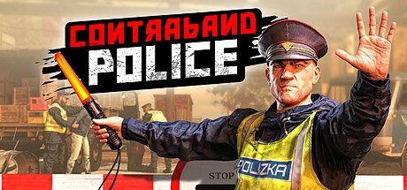 缉私警察/Contraband Police -(v10.2.18)