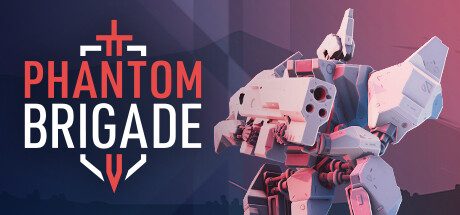 幻影旅团/Phantom Brigade -(v1.2.0)