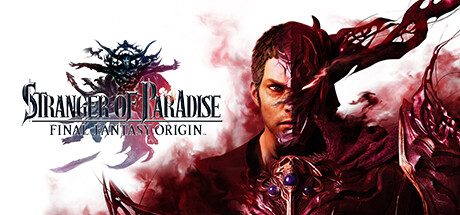 最终幻想起源 :天堂的陌生人/STRANGER OF PARADISE FINAL FANTASY ORIGIN -(整合季票DLC)