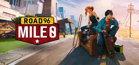96号公路：0英里/Road 96: Mile 0 ?