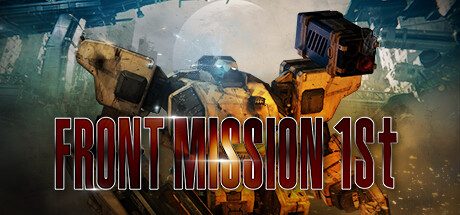 前线任务1：重制版/Front Mission 1st Remake -(v3.0.1)