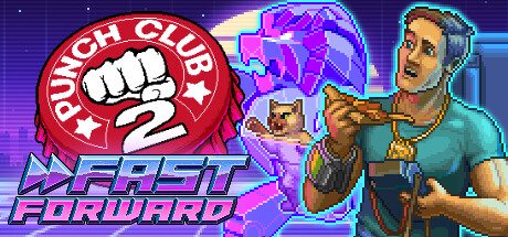 拳击俱乐部2：快进未来/Punch Club 2 Fast Forward -（v1.0 正式版）