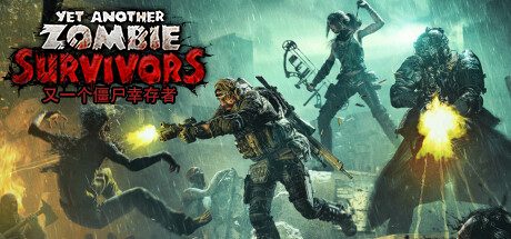 又一个僵尸幸存者/Yet Another Zombie Survivors -(v0.7.2)