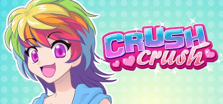 粉碎粉碎/Crush Crush -（空闲约会模拟-Build.12656784）