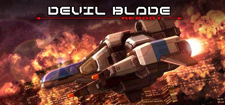 恶魔之刃:重启版/DEVIL BLADE REBOOT