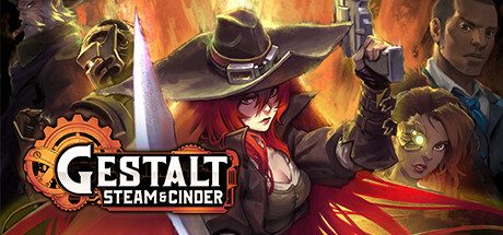 格式塔：蒸汽与煤渣/Gestalt Steam & Cinder