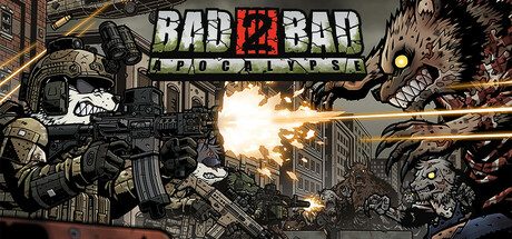 物种战争：启示录/Bad 2 Bad Apocalypse BUILD -(BUILD.16299849平衡与生活质量更新)
