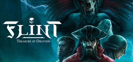 弗林特:失落的宝藏/Flint – Treasure of Oblivion