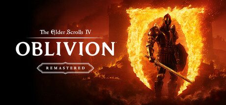 上古卷轴4：湮灭重制版/The Elder Scrolls IV: Oblivion Remastered